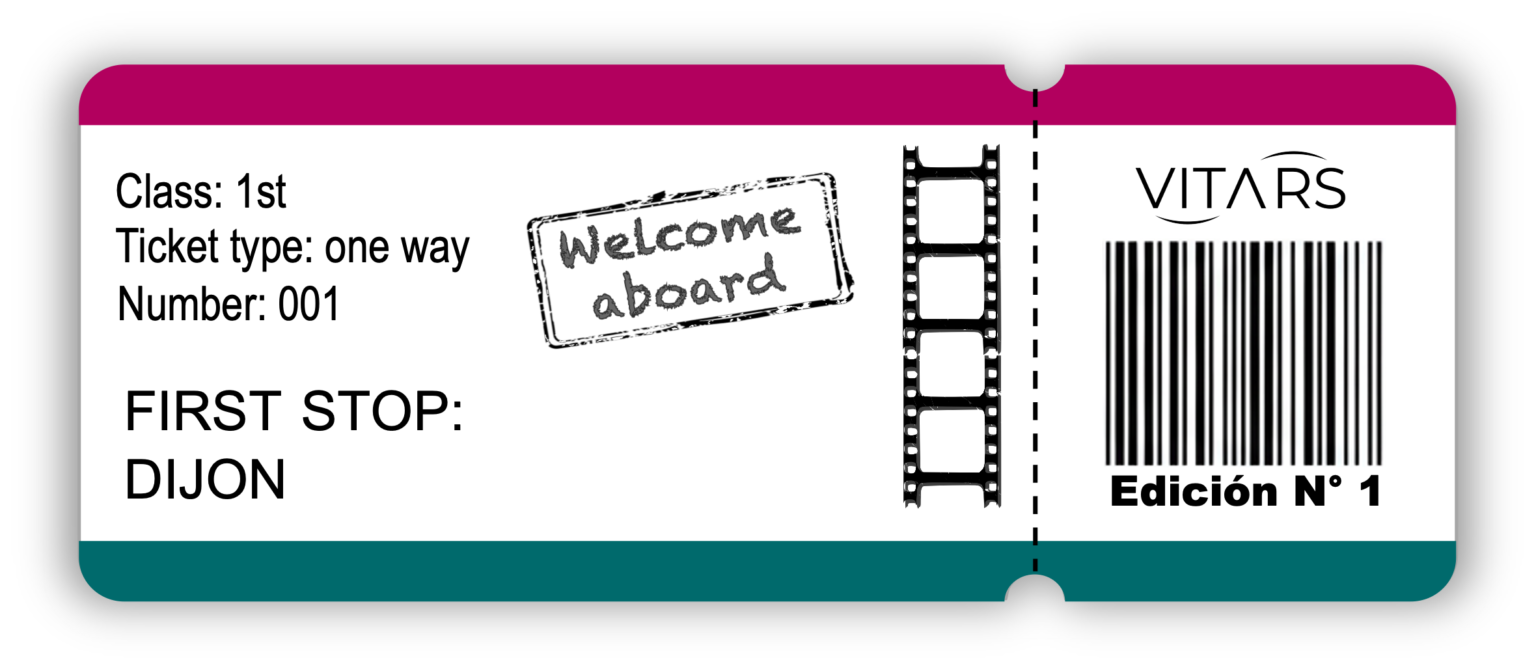 Graphic of a vintage-style train ticket for Vitars magazine Edición Nº 1, labeled "FIRST STOP: DIJON" with a "Welcome aboard" stamp and a vertical film strip icon.